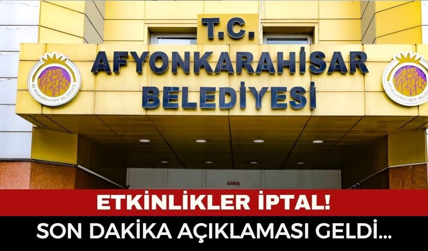 Afyonkarahisar Belediyesi'nden Son Dakika Duyurusu: 23 Nisan Çocuk Etkinlikleri İptal Edildi!