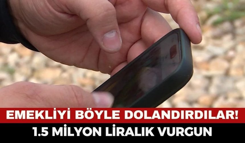 1.5 Milyon Liralık Altın Uçup Gitti... Telefon Dolandırıcılarının Son Kurbanı Emekli Vatandaş!