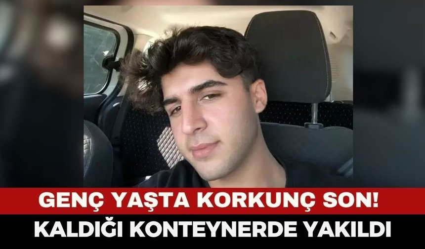 Kan Donduran Vahşet! 19 Yaşındaki Genci Benzin Döküp Canice Yaktılar!