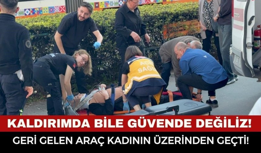 Son Dakika: Kaldırımda Yürüyen Kadının Üzerinden Araç Geçti!