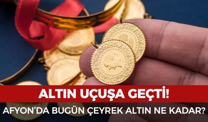 Afyon’da bugün çeyrek altın ne kadar? 18 Nisan 2026 güncel altın fiyatları