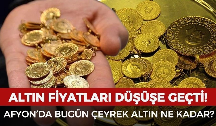 Afyon’da bugün çeyrek altın ne kadar? 28 Nisan 2026 güncel altın fiyatları