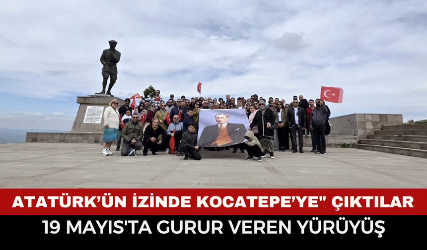 "Atatürk’ün İzinde Kocatepe’ye" çıktılar! Türk Eğitim-Sen Afyonkarahisar Şubesi'nden 19 Mayıs'ta gurur veren yürüyüş
