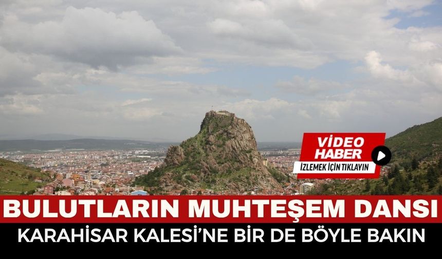 Tarihi Karahisar Kalesi’nde Görsel Şölen: Bulutların Dansı Görenleri Mest Etti!