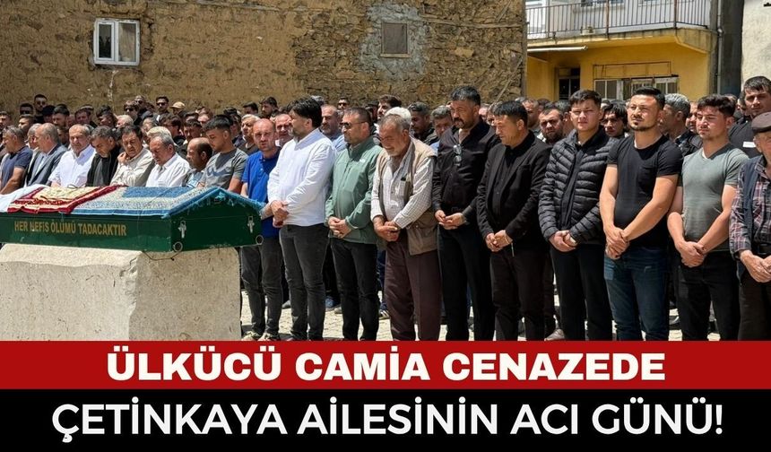 Ülkücü Camia Cenazede Bir Araya Geldi: Çetinkaya Ailesinin Acı Günü!