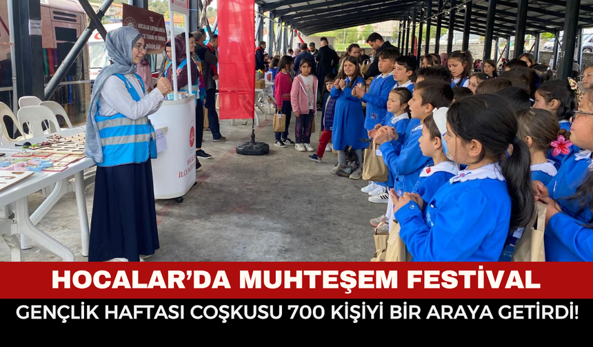 Hocalar’da muhteşem festival: Gençlik Haftası coşkusu 700 kişiyi bir araya getirdi!
