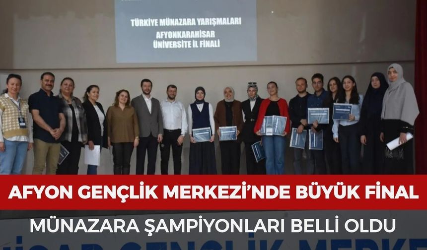 Afyon Gençlik Merkezi’nde büyük final: Münazara şampiyonları belli oldu