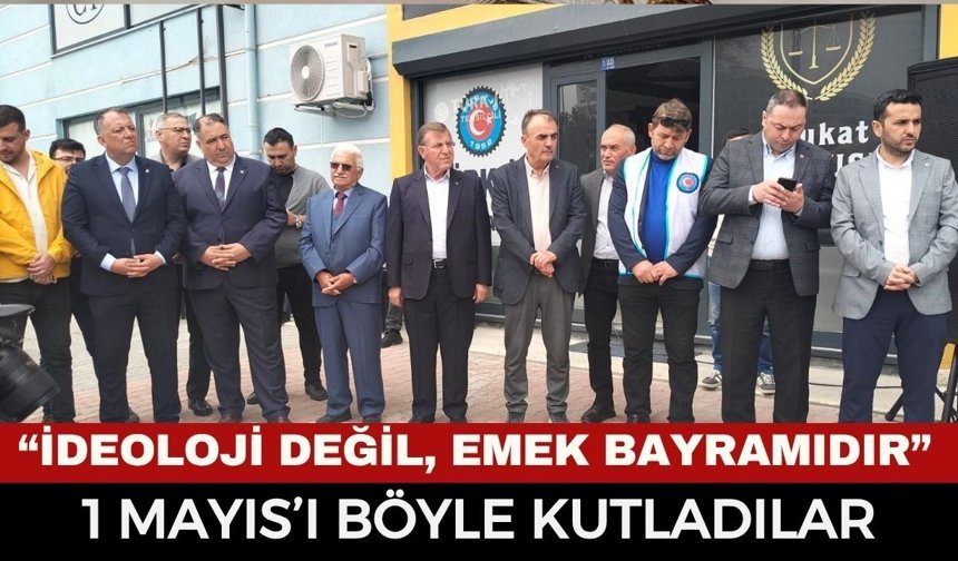 Afyon’da 1 Mayıs Coşkusu! Türk-İş İl Başkanı Uslu: “1 Mayıs İdeolojik Değil, Emek Bayramıdır”