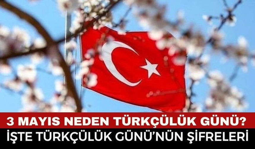 3 Mayıs 1944’te Ne Oldu? 3 MAYIS NEDEN TÜRKÇÜLÜK GÜNÜ? İşte 3 Mayıs Türkçülük Günü’nün Hazin Hikayesi
