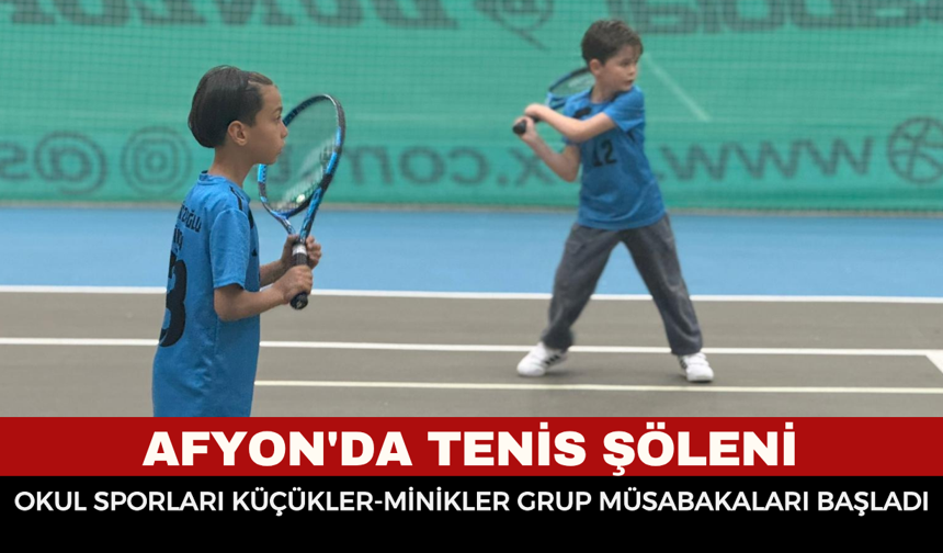 Afyonkarahisar'da tenis şöleni: Okul Sporları Küçükler-Minikler Grup Müsabakaları başladı