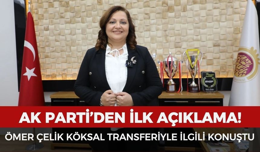 AK Parti'den Burcu Köksal'la ilgili ilk açıklama geldi