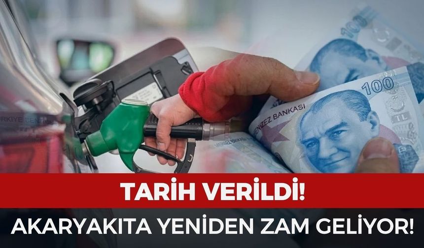 Akaryakıta zam geliyor: Tarih verildi!