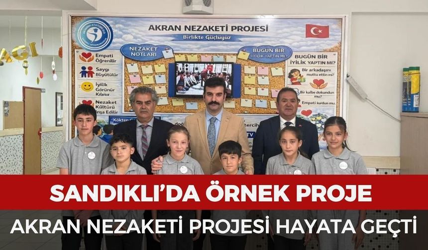 Sandıklı’da örnek proje: Akran nezaketi projesi hayata geçti