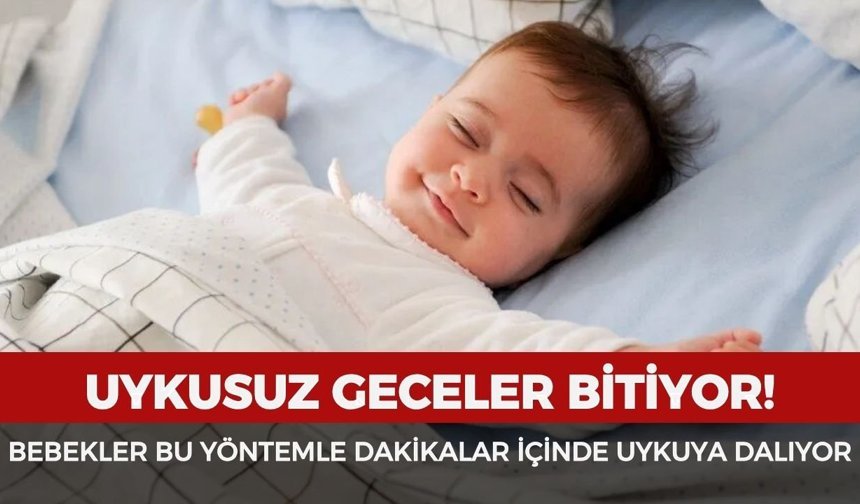 Uykusuz geceler bitiyor! Bebekler bu yöntemle dakikalar içinde uykuya dalıyor