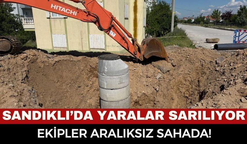Sandıklı’da Sel ve Dolu Sonrası Hummalı Çalışma: Ekipler Aralıksız Sahada!