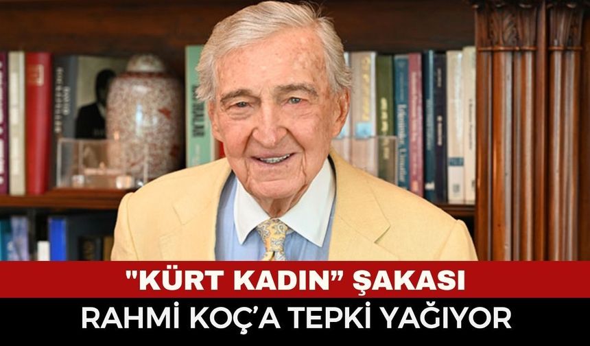 Son Dakika: Rahmi Koç'un O Sözleri Gündem Oldu! Rahmi Koç Ne dedi? Twitter'da "#RahmiKoçÖzürDile" Etiketi İlk Sırada