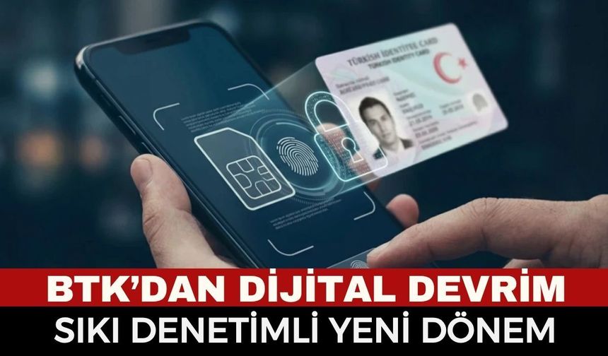 BTK’dan Dijital Devrim: Telefon ve İnternet Aboneliklerinde Video Kayıtlı ve Sıkı Denetimli Yeni Dönem!