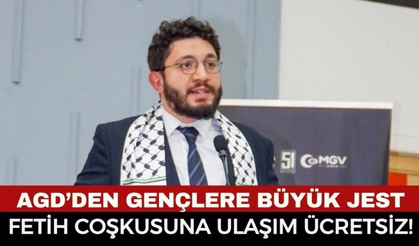 AGD Afyonkarahisar’dan Gençlere Dev Jest: İstanbul’daki Büyük Fetih Coşkusuna Ulaşım Ücretsiz!