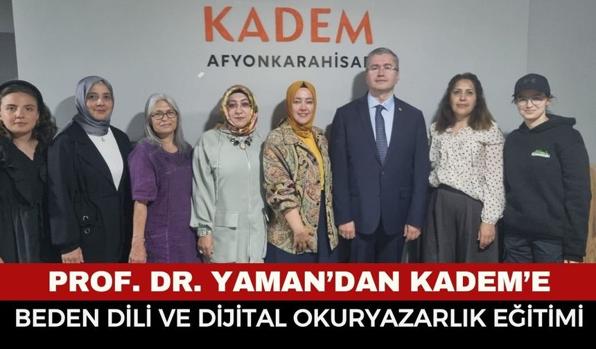 Afyon'da İletişimin Şifreleri Çözüldü! KADEM'de Prof. Dr. Fikret Yaman'dan Altın Tavsiyeler