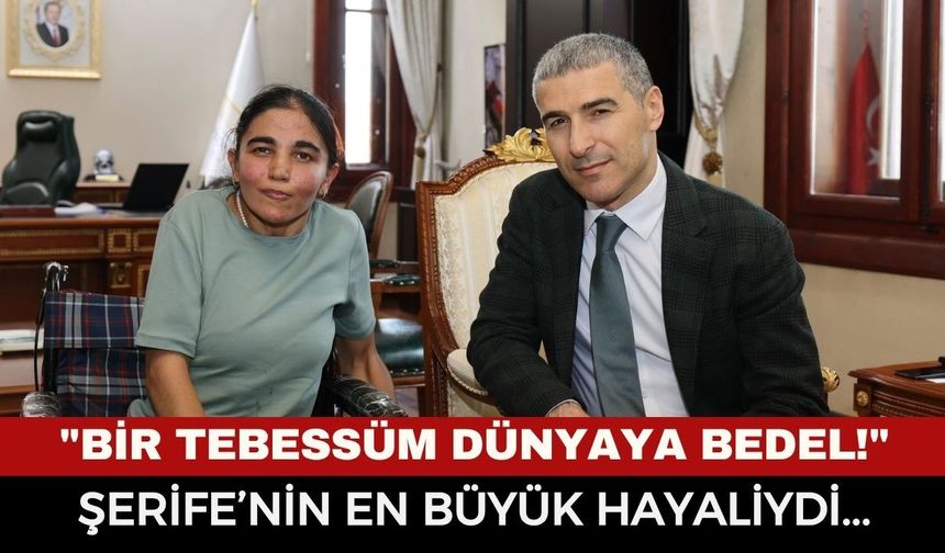 Valilik Makamında Yürek Isıtan Buluşma: Şerife’nin En Büyük Hayalini Vali Dr. Naci Aktaş Gerçekleştirdi!