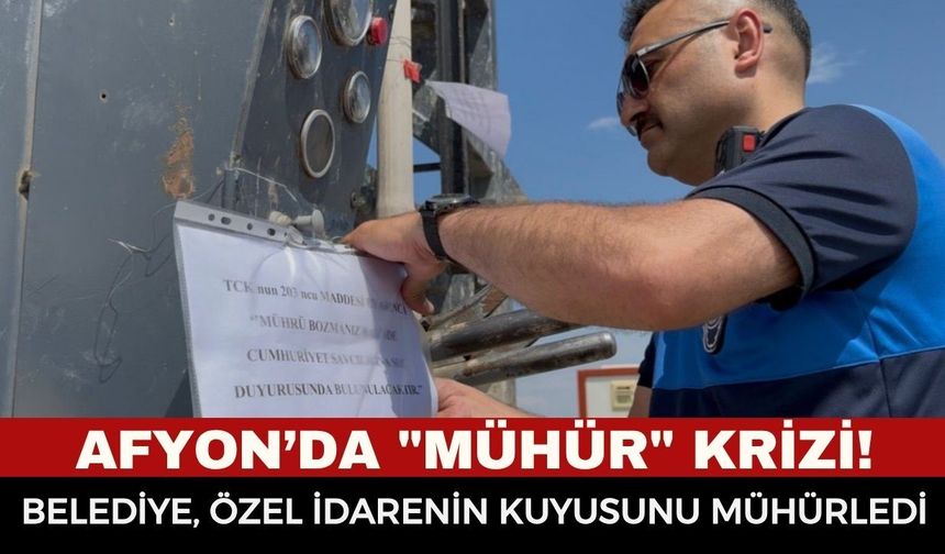 Afyonkarahisar'da "Mühür" Krizi! Heybeli Termal'de Yanlış Kuyu Mühürlendi İddiası, Başkan Aynacı'dan Jet Açıklama