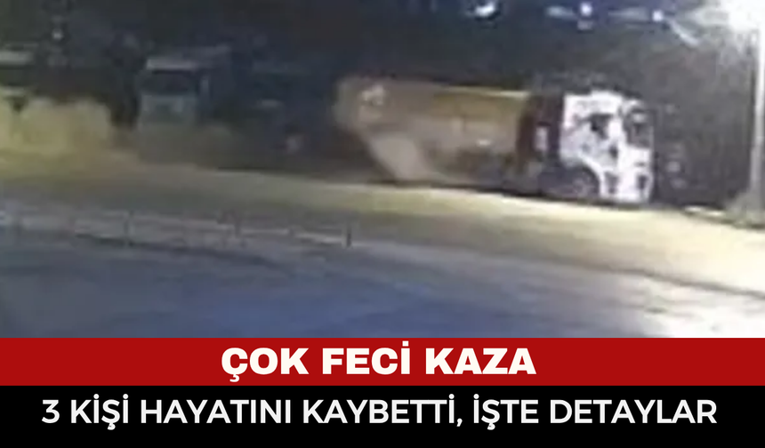 Feci Kaza! Otomobil Kamyona Saplandı: 3 Kişi Hayatını Kaybetti