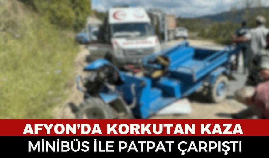 Afyonkarahisar’da Tarım Aracı Kazası: Minibüsün Çarpıştığı Patpat Sürücüsü Yaralandı