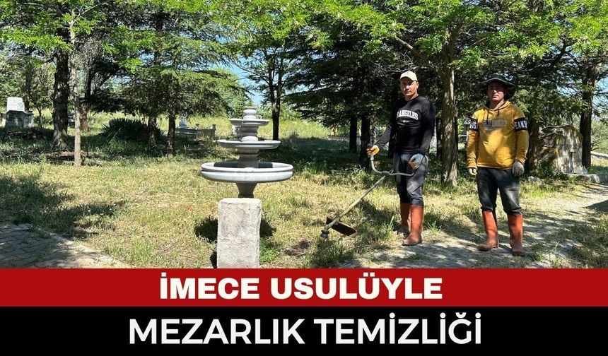 Emirdağ Yarımca Köyü’nde Örnek Dayanışma: Mezarlık İmece Usulüyle Temizlendi