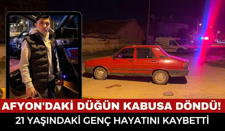 Afyon'daki Düğün Kabusa Döndü! Silah ve Bıçaklar Çekildi, 1 Ölü 4 Yaralı