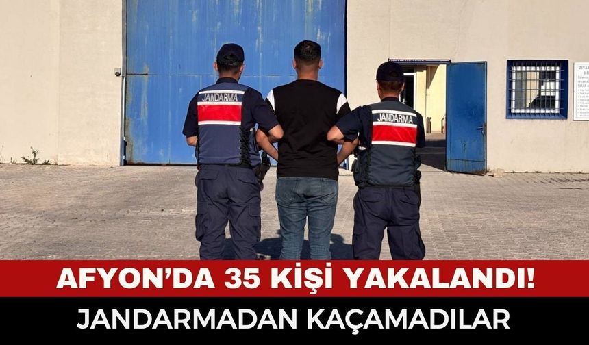 Afyonkarahisar'da saklanan 35 kişi jandarmanın radarına takıldı