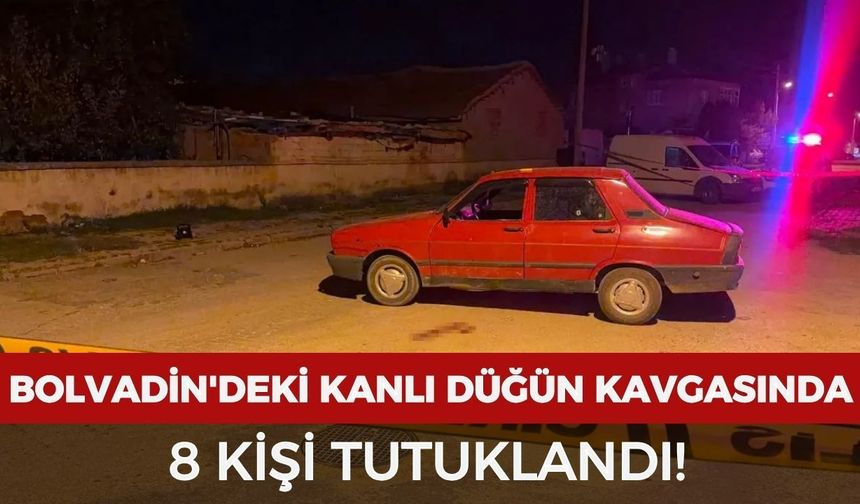 Bolvadin'deki düğün kavgası soruşturmasında 8 kişi tutuklandı