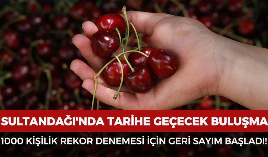 Sultandağı'nda tarihe geçecek buluşma: 1000 kişilik rekor denemesi için geri sayım başladı