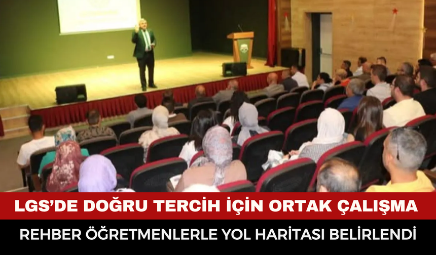 Afyonkarahisar'da LGS Tercih Dönemi Hazırlığı: Rehber Öğretmenlerle Yol Haritası Belirlendi