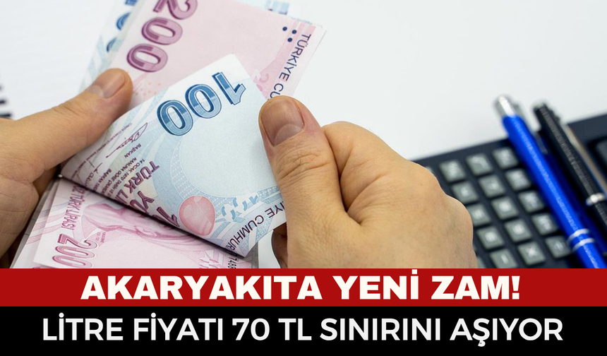 Motorine Dev Zam Geliyor! Litre Fiyatı 70 TL Sınırını Aşıyor