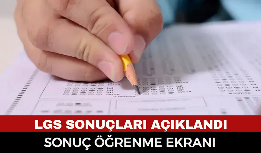 Son dakika: LGS 2026 sonuçları resmen açıklandı! İşte MEB e-Okul LGS sonuç sorgulama ekranı... (meb.gov.tr)