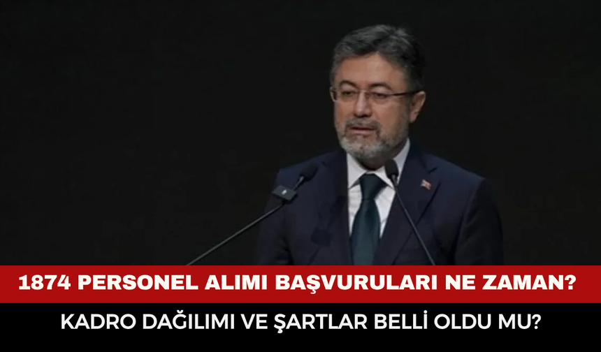 Tarım ve Orman Bakanlığı 1874 personel alımı başvuruları ne zaman? Kadro dağılımı ve şartlar belli oldu mu?