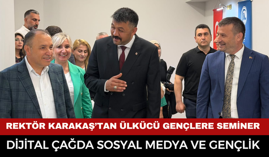 Prof. Dr. Mehmet Karakaş'tan gençliğe kritik uyarılar: Sosyal çürümeye karşı aile içi iletişim vurgusu!