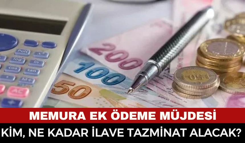Memura Ek Ödeme Müjdesi Resmi Gazete’de: İşte İlave Özel Hizmet Tazminatı Alacak MEB Kadroları