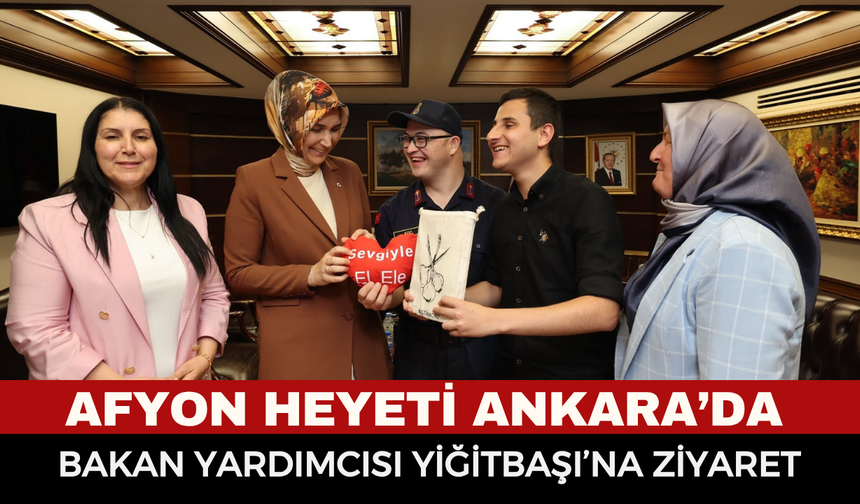İçişleri Bakan Yardımcısı Kübra Güran Yiğitbaşı, Ulusal Otizm Konfederasyonu Heyetini Ağırladı