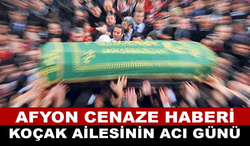 Afyonkarahisar’da üzücü vefat: Osman Koçak hayatını kaybetti