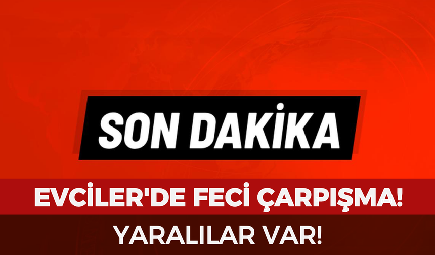 Evciler'de iki otomobil çarpıştı: Yaralılar var!