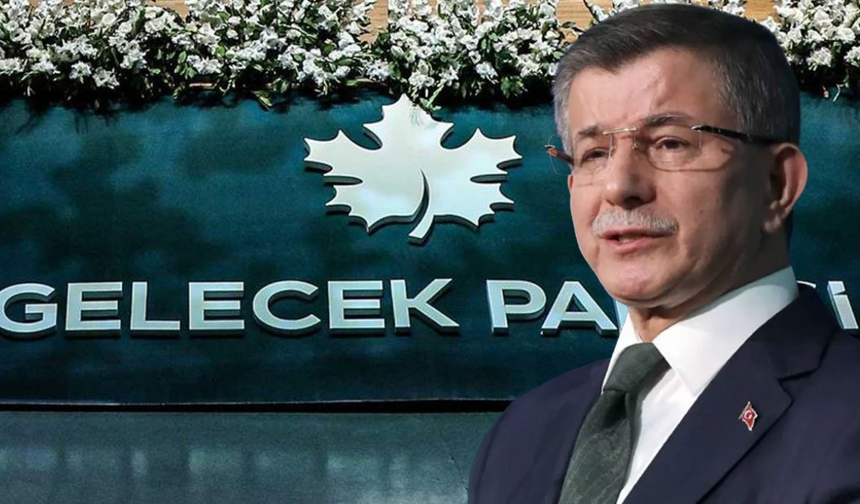 Gelecek Partisi neden feshedildi? Gelecek Partisi milletvekilleri kimler?