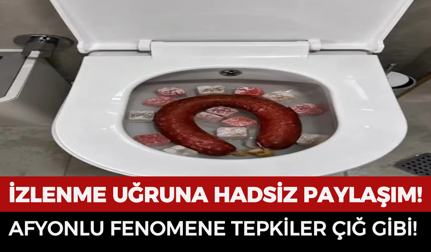 İzlenme uğruna hadsiz paylaşım: Afyonlu fenomene tepkiler çığ gibi!