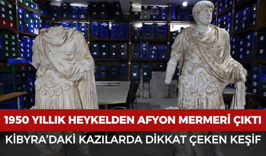 1950 yıllık heykelden Afyon mermeri çıktı: Kibyra’daki kazılarda dikkat çeken keşif