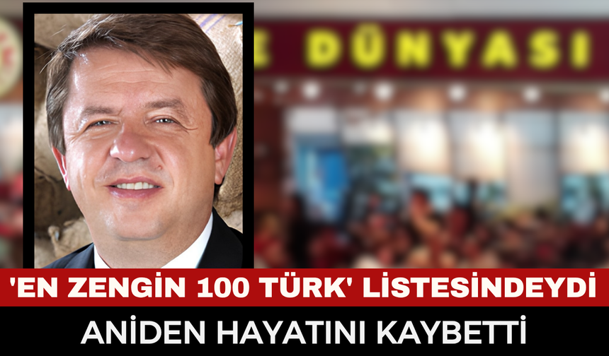 'En Zengin 100 Türk' listesindeydi... Kahve Dünyası ve Altınmarka'nın Kurucusu Birol Altınkılıç Hayatını Kaybetti!