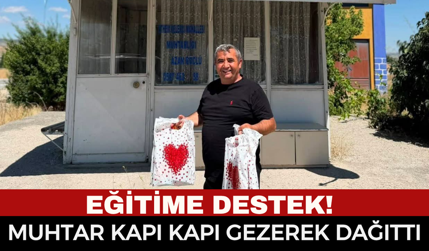 Yeni Eğitim Yılı Öncesi Ailelerin Yükünü Hafifletti! Muhtar Ramazan Güçlü Kapı Kapı Gezerek Dağıttı