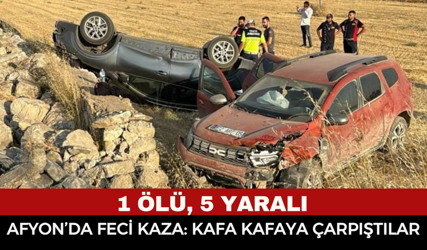 Afyonkarahisar’da İki Araç Kafa Kafaya Çarpıştı! 1 Ölü, 5 Yaralı Var