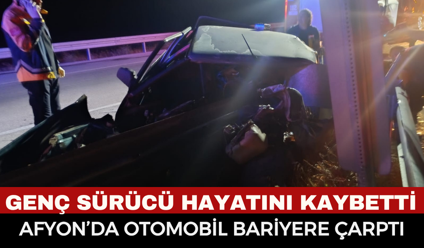 Afyonkarahisar-Dinar Yolunda Can Pazarı! 33 Yaşındaki Sürücü Olay Yerinde Can Verdi