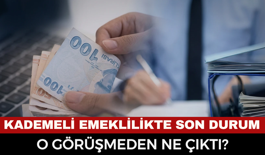 Milyonların Gözü Meclis’te! Kademeli Emeklilik Tablosu Ve Son Gelişmeler... Bakanlık Ve EMADDER Görüşmesinden Ne Çıktı?