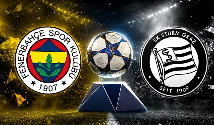 FENERBAHÇE STURM GRAZ MAÇI CANLI İZLE: Fenerbahçe Sturm Graz maçı saat kaçta, hangi kanalda, nereden izlenir?
